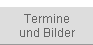 Termine und Bilder von Veranstaltungen
